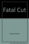 Fatal Cut