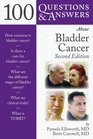 100 Questions  Answers About Bladder Cancer Second Edition