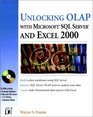Unlocking OLAP With SQL Server 7 and Excel 2000