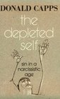 The Depleted Self Sin in a Narcissistic Age