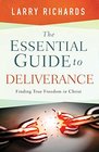 Essential Guide to Deliverance