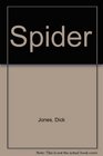 Spider Story of a Predator and Its Prey
