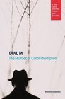 Dial M The Murder of Carol Thompson