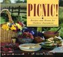 Picnic Recipes and Menus for Outdoor Enjoyment