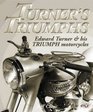 Turner's Triumphs Edward Turner  His Triumph Motorcycles