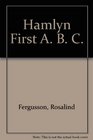 Hamlyn First A B C