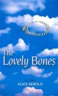 The Lovely Bones (Large Print)