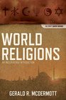 World Religions An Indispensable Introduction