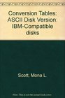 Conversion Tables ASCII Disk Version IBMCompatible disks