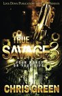 True Savage 3 Your Money or Your Life
