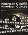 American Cinema American Culture Third Edition with Additional Readings by Ken White Film 140