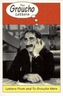 The Groucho Letters Letters from and to Groucho Marx