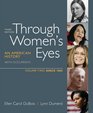 Through Women's Eyes Volume 2 Since 1865 An American History with Documents