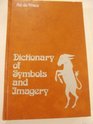 Dictionary of Symbols and Imagery