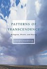Patterns of Transcendence Religion Death and Dying