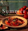 Summer: Recipes Inspired by Nature's Bounty (Williams-Sonoma Seasonal Celebration)