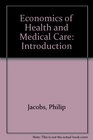 Economics of Health and Medical Care