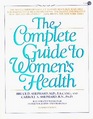 The complete guide to women's health