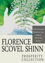 Florence Scovel Shinn Prosperity Collection