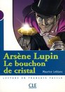 Arsene Lupin Le Bouchon De Cristal Niveau 1
