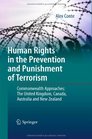 Human Rights in the Prevention and Punishment of Terrorism Commonwealth Approaches The United Kingdom Canada Australia and New Zealand