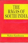 The Ragas of South India A Catalogue of Scalar Material