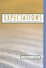 Expectations  Teaching Writing from the Reader's Perspective
