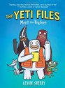 The Yeti Files 1 Meet the Bigfeet