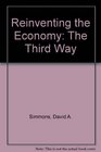 Reinventing Economy The Third Way