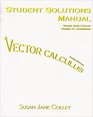 Vector Calculus Student Solutions Manual