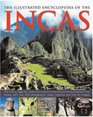 The Illustrated Encyclopedia of The Incas