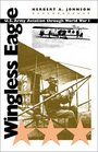 Wingless Eagle: U.S. Army Aviation through World War I