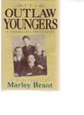 The Outlaw Youngers A Confederate Brotherhood  A Biography