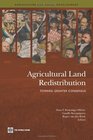 Agricultural Land Redistribution Toward Greater Consensus