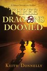 Three Dragons Doomed: A Donald Youngblood Mystery