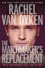 The Matchmaker's Replacement (Wingmen Inc.)