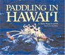Paddling in Hawai'i  A Photo Essay by JOSS