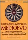 Dizionario universale del Medioevo