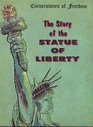 The Story of the Statue of Liberty