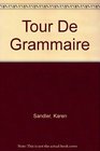 Tour De Grammaire