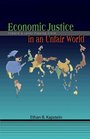 Economic Justice in an Unfair World Toward a Level Playing Field