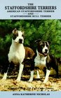 Staffordshire Terriers American Staffordshire Terrier and Staffordshire Bull Terrier