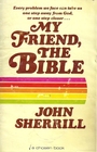 My friend the Bible