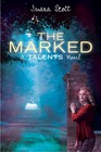 The Marked (Delcroix Academy, Bk 2)