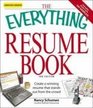 Everything Resume Book Create a winning resume that stands out from the crowd