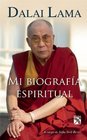 Dalai Lama Mi biografia espiritual