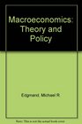 Macroeconomics Theory and Policy