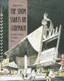 The Show Starts on the Sidewalk  An Architectural History of the Movie Theatre Starring S Charles Lee