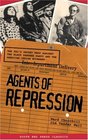 Agents of Repression The Fbi's Secret Wars Against the Black Panther Party and the American Indian Movement