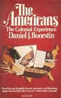 The Americans: The Colonial Experience